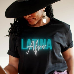 Afro Latina, Latina, Black History Month Shirt, African American Shirt, I am Black History Shirt