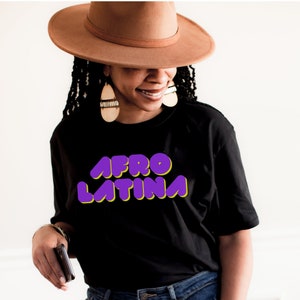 Afro Latina, Latina, Black History Month Shirt, African American Shirt, I am Black History Shirt