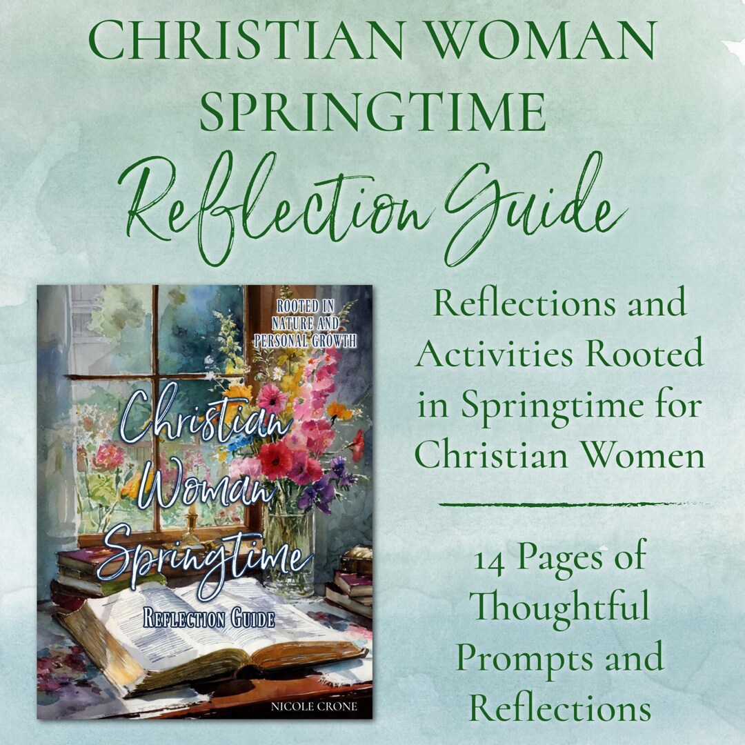 Christian Woman Springtime Reflection Guide | Reflections and ...