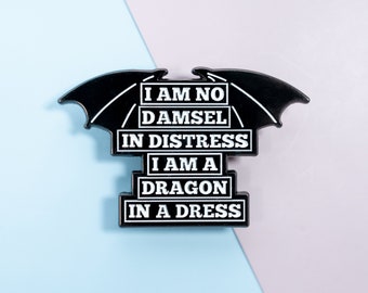 Feministisch emaille zwarte revers drakenspeld, ik ben geen jonkvrouw in nood, ik ben een draak in een jurk motiverende citaten kunst, emo punk magische speld, groot