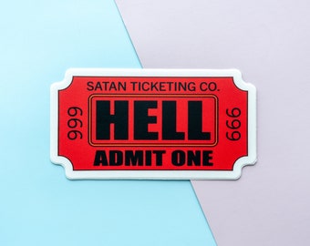 Puede incluir: Un boleto rojo y blanco con el texto "SATAN TICKETING CO. HELL 999 666 ADMIT ONE" impreso en él.