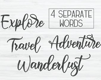 Adventure SVG | Explore svg | Travel svg | Wanderlust svg | Wander svg | Nature svg | Words svg | Calligraphy svg | Hiking svg, Outdoors svg