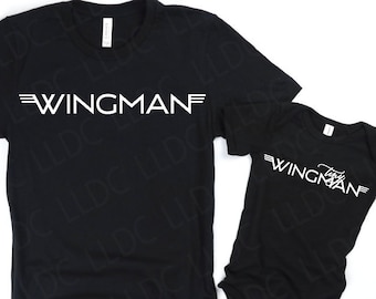 Wingman SVG | Tiny wingman svg | Daddy and me svg | Baby SVG | Nursery Wall Art svg | Baby Shirt SVG | Baby Tee svg | Daddy svg, Fathers day