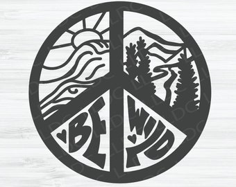 Peace sign SVG File | Peace svg | Be wild svg | Outdoors svg | Camping svg | Nature svg | Mountains svg | Sun svg | Waves svg | Forest svg |