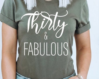 Thirty and fabulous SVG PNG | Thirty year old Birthday svg | 30th birthday svg | Funny svg file | New decade svg, Birthday girl svg, 30 svg
