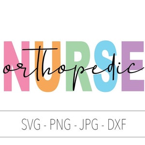 Orthopedic Nurse svg png dxf jpg, Orthopedic Therapy svg, Ortho png, musculoskeletal svg, Bone nurse png, Orthopaedic nurse shirt svg, Ortho