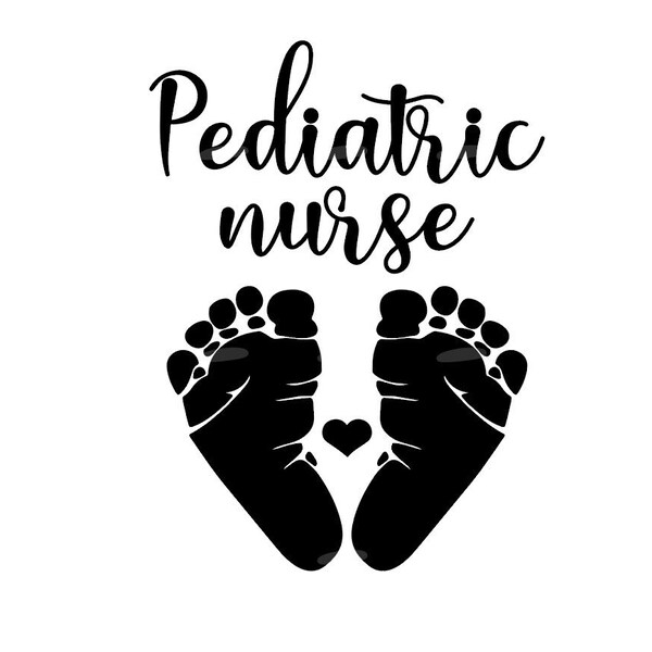 Pediatric Nurse SVG PNG, Children's Nurse SVG, Baby feet svg, pediatric png, Pediatric doctor svg, Nursing svg, peds nurse svg, picu nurse