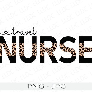Travel nurse png jpg, Traveling nurse png, RN png, travel nurse sublimation png, Nurse life png, Nursing png, Hospital png, future nurse.
