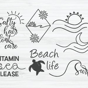 May include: Black and white illustrations of beach-themed phrases and symbols. The phrases include "Salty hair don't care", "Vitamin Sea Please", "Beach Life", and "Surfer". The symbols include a sun, a moon, a turtle, and waves.