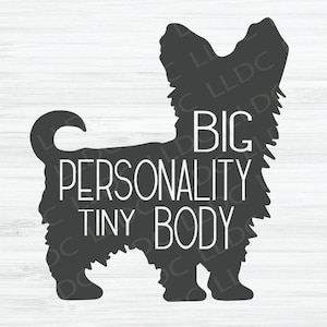 Yorkie svg, Grote persoonlijkheid klein lichaam svg, Dier svg, Yorkshire terrier svg, Hond svg, Hond gesneden vijl, Yorkie silhouet, Leuke hond svg, bont moeder