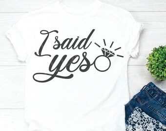 I said yes SVG | Engaged SVG file | Future Bride svg | Wedding svg | Miss to Mrs svg | #engaged | Wife svg | Fiance svg | Diamond ring svg |