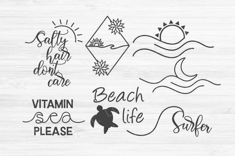 May include: Black and white illustrations of beach-themed phrases and symbols. The phrases include "Salty hair don't care", "Vitamin Sea Please", "Beach Life", and "Surfer". The symbols include a sun, a moon, a turtle, and waves.