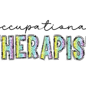 Occupational Therapist png, OT png, Occupational Therapy png, Therapy png, OT shirt png, rainbow Occupational Therapist, occupational png