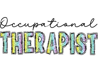 Occupational Therapist png, OT png, Occupational Therapy png, Therapy png, OT shirt png, rainbow Occupational Therapist, occupational png