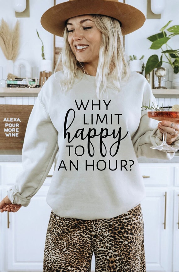 Why limit happy to an hour SVG | happy hour svg | Funny svg | Bartender svg | Good vibes svg | Happy svg | Positive svg | Drinking svg |