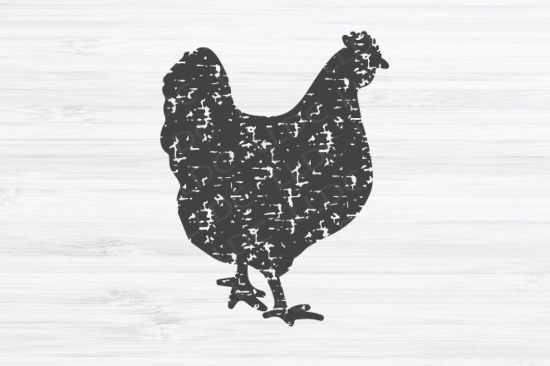 Distressed Chicken Svg | Grunge Chicken Svg | Chicken Svg | Farmhouse ...