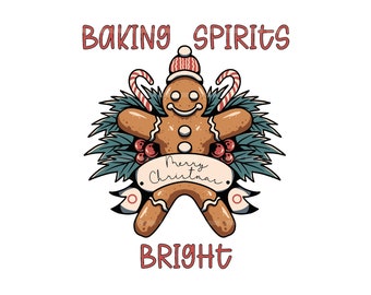 Baking spirits bright png, Gingerbread man cookie png, Christmas cookie png, Christmas cookie crew png, Christmas baking png, retro xmas png