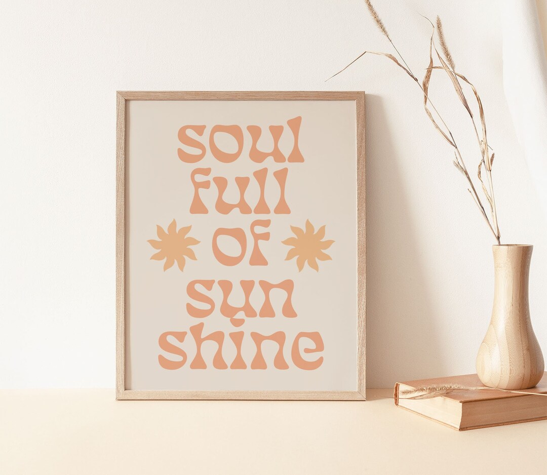 Soul Full of Sunshine Print, Retro Art Print, Boho Decor, Retro Sun ...