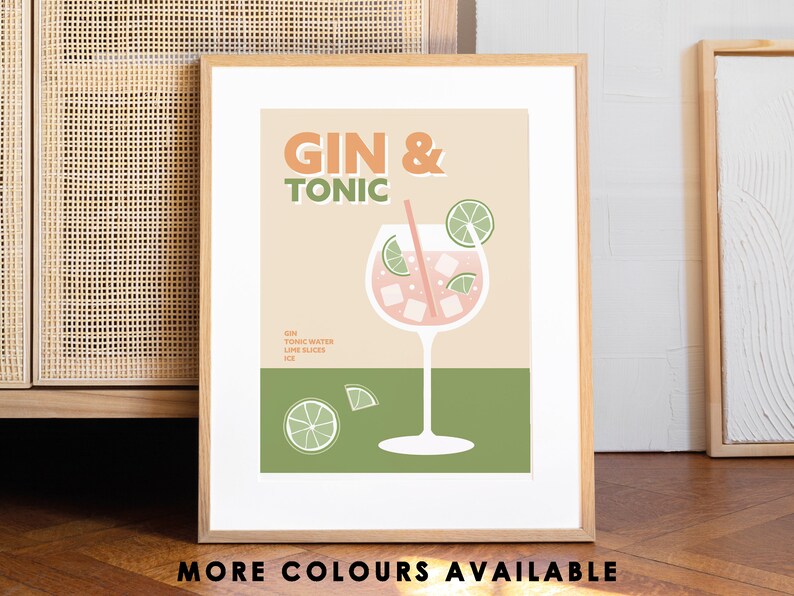 May include: A printable art print with a retro-style illustration of a gin and tonic cocktail. The text "GIN & TONIC" is in orange and brown letters. The drink is in a tall glass with a lime wedge and a straw. The background is a light peach color with a green stripe at the bottom.