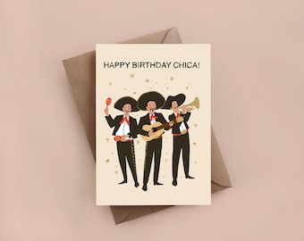 Happy Birthday Chica greeting card, mariachi greeting card, funny card, birthday card, hand lettered card, illustrated card, girl, chica