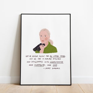 Jane Goodall cita A5, A4 e A3 stampa artistica, citazione poster, stampa Jane Goodall, Jane Goodall Ritratto e citazione ispiratrice