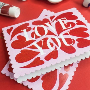 Love You card, valentines day card, heart card, scalloped die cut edges, scalloped card, love card, love you card image 4