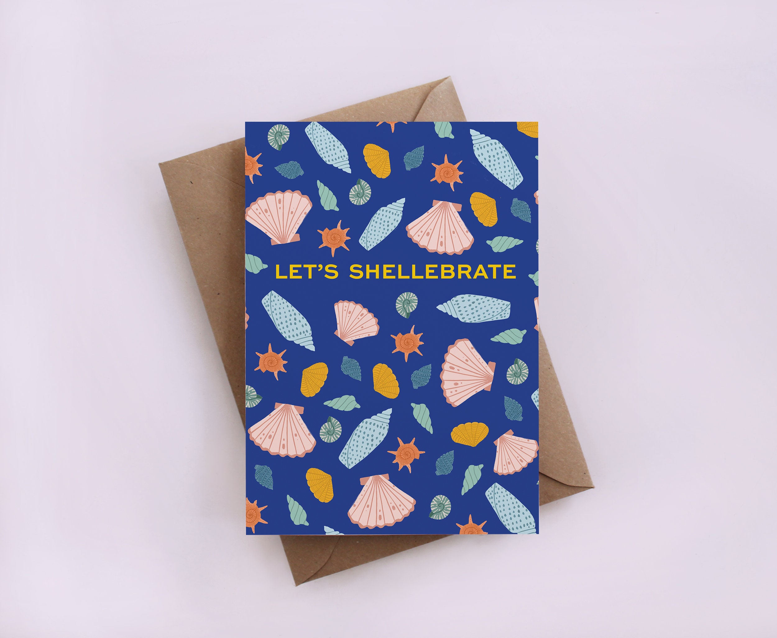 Shellabrate Spring Let's Shellebrate Greeting Card, Shells Cards, Sea Ard, Funny, Quirky ...