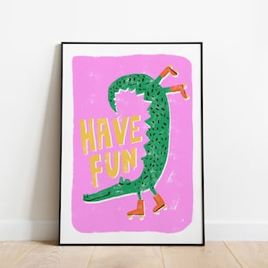Diviértete cocodrilo A5, A4 y A3 impresión de arte, decoración de la pared, arte de los niños, arte de la pared de la guardería, arte de la guardería, habitación de los niños, arte de la pared de los niños, decoración de la pared de los niños