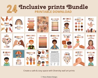 May include: A set of 24 printable posters with positive messages for children. The posters feature illustrations of children, hearts, hands, and other symbols. The posters are designed to create a safe and cozy space with diversity wall art prints.