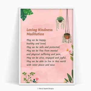 May include: A pink printable poster with a white frame featuring a loving kindness meditation quote. The quote is written in a brown font and is surrounded by green plants and flowers.