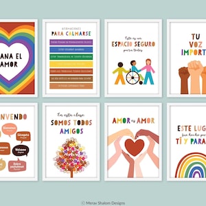 May include: Eight printable classroom posters with positive messages in Spanish and English. The posters feature rainbow colors, hearts, handprints, and illustrations of people. The posters include messages such as "Gana el Amor", "Este es un Espacio Seguro", "Somos Todos Amigos", and "Amor es Amor".