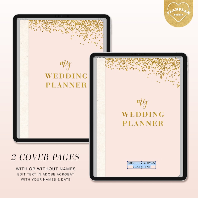 Pu&ograve; includere: Due pagine di copertina di un planner digitale con sfondo rosa e glitter dorati. Il testo "my WEDDING PLANNER" &egrave; su entrambe le pagine. La seconda pagina ha il testo "SHELLEY & RYAN JUNE 14, 2025" in un riquadro.