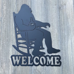 Bigfoot Welcome Metal Sign Cutout - Sasquatch Welcome Sign - Powder Coated Metal - Relaxing in a Rocking Chair