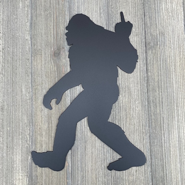 Sasquatch Salute: Metal Sign with Bigfoot Gesture - Bigfoot Middle Finger - Sasquatch Giving The Bird
