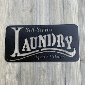 Self Service Laundry Metal Sign Cutout - Powder Coated Metal Self Service Laundry Room Sign - A Fun, Whimsical Addition to Your Home Decor!