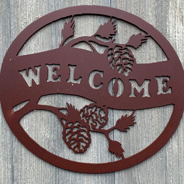 Welcome- Pinecone Metal Sign Cutout - Welcome to the Woods Powder Coated Metal Wall Art - Nature Inspired Home Decor