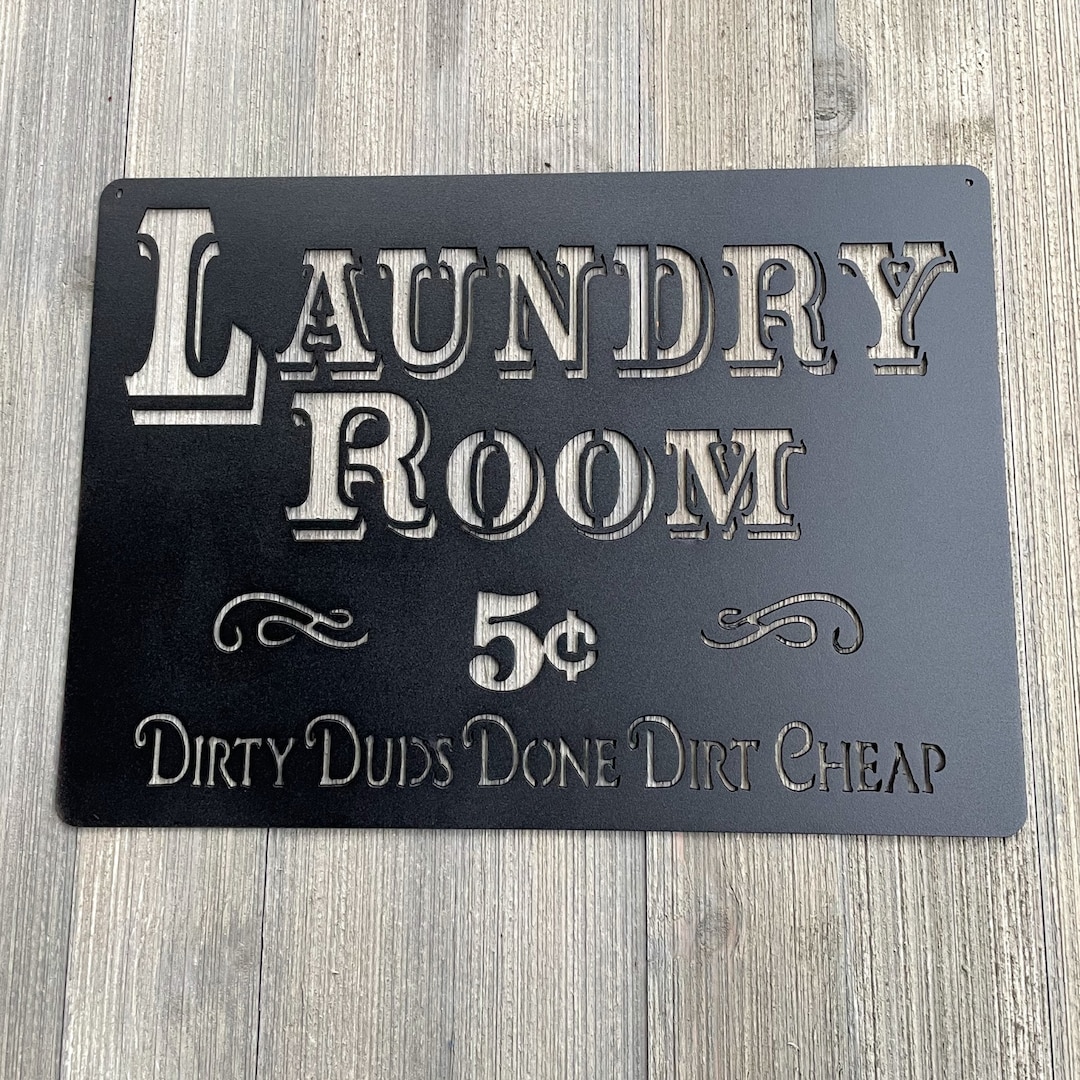 Laundry Room Metal Sign Cutout Powder Coated Metal Laundry Room Sign A