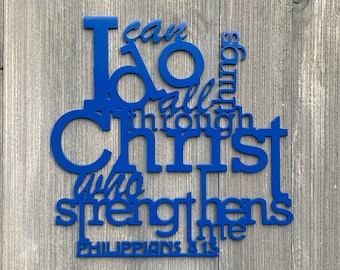 Philippians 4:13 Metal Sign Cutout - Abstract Philippians 4 13 Powder Coated Metal Wall Art - Christian Home Decor