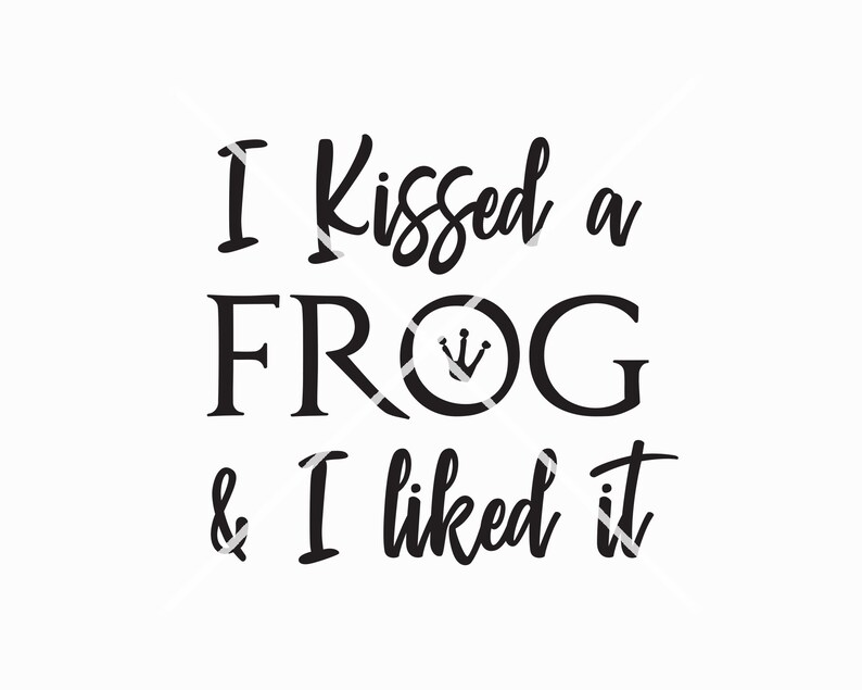 Download Princess frog Disney SVG kissed a frog liked it decal ...