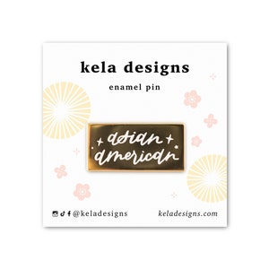 Asian American Enamel Pin | Hard Enamel Pin | Accessory Lapel Pin