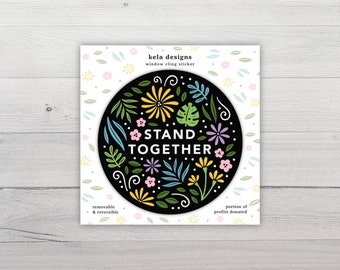 Samen staan verwisselbare raamstickers | Raamsticker sticker | Gedeelte van de winst gedoneerd om AAPI-haatorganisaties te stoppen