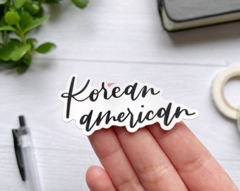 Korean American Vinyl Sticker | Hand Lettered Calligraphy | Sticker for Laptop, Water Bottle, Phone Case | Glossy Die-Cut Decal