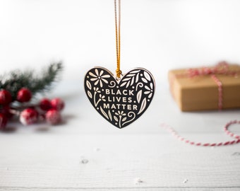 Black Lives Matter Ornament | Metal Hard Enamel Hanging Ornament | BLM Ally | Portion of Profits Donated to BLM Organizations