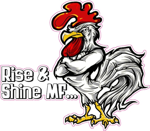 Roaster Rise and Shine MF decal