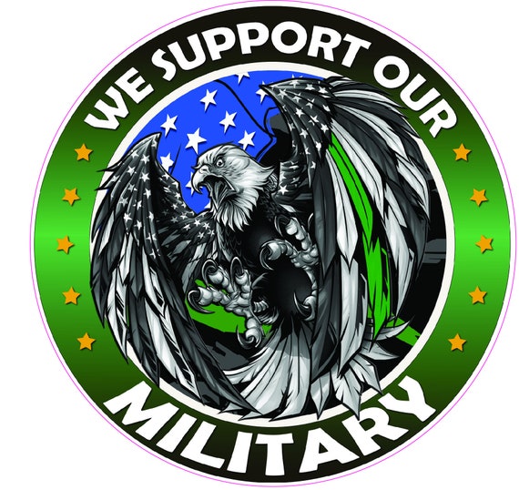 We Support our Thin Green Line Military American Flag Eagle decal sticker