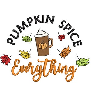 Pode incluir: Gráfico de "Pumpkin spice everything" com uma xícara de latte de abóbora e folhas de outono em laranja, amarelo e verde.
