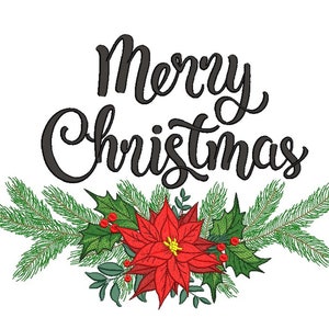 Merry Christmas Embroidery Design, Poinsettia Embroidery File, 4 sizes, Instant Download