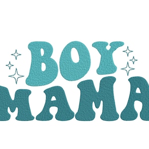 Boy Mama Embroidery Design, Mother Embroidery File, Blessed Mom Design, Mom Life Embroidery Design, 3 sizes, Instant Download