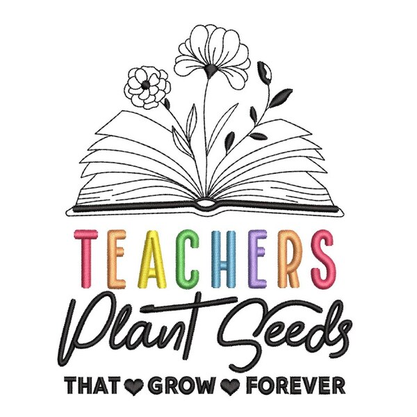 thumbnail image 2 of Teachers Plant Seeds That Grow Forever - Makers Gonna Learn 2 of 13
