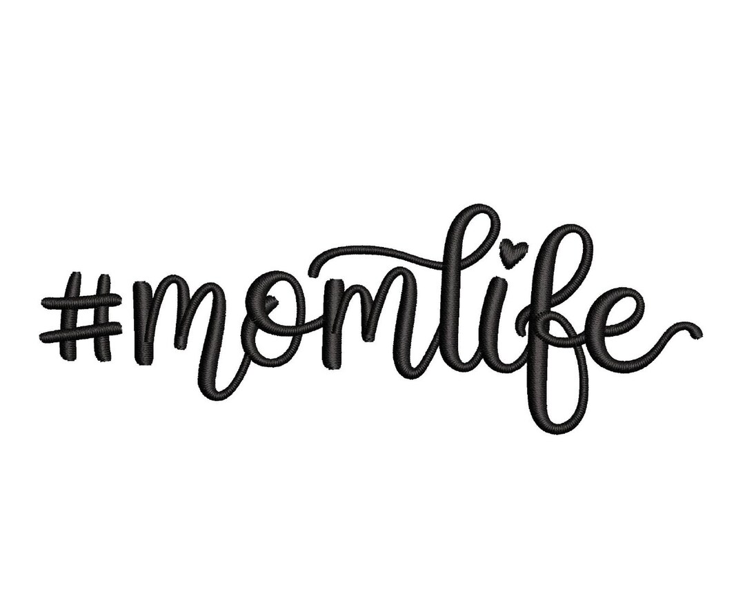 Mom Life Embroidery Design, 5 Sizes, Instant Download - Etsy